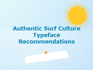 Authentic Vintage Surf Typography Recommendations